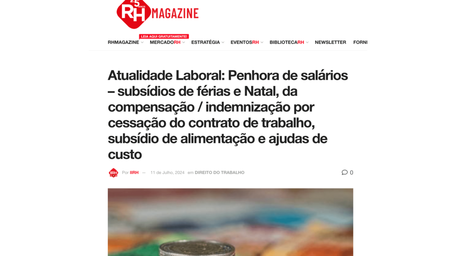 Atualidade Laboral: Penhora de salários – subsídios de férias e Natal, da compensação / indemnização por cessação do contrato de trabalho, subsídio de alimentação e ajudas de custo