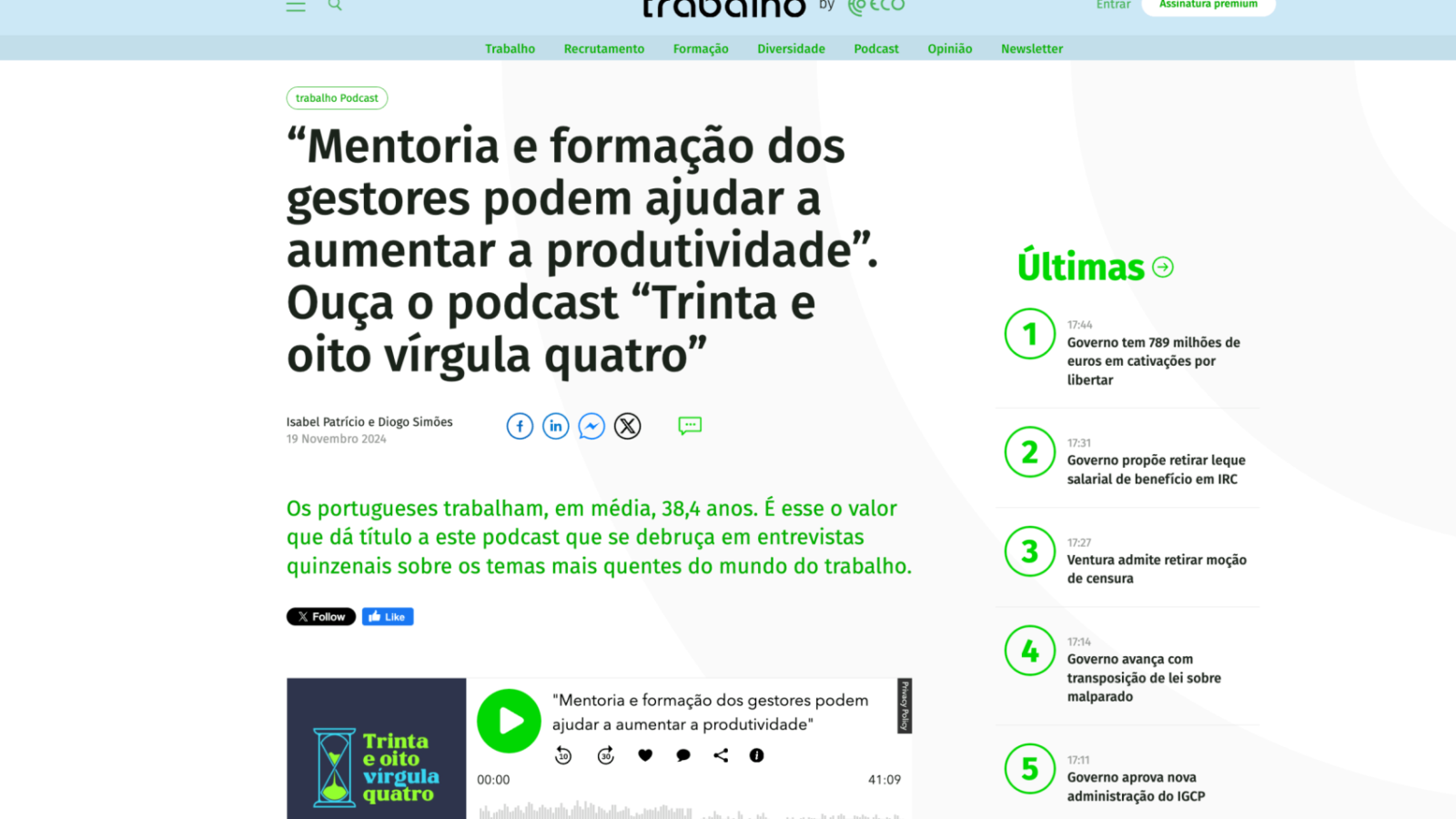 “Mentoria e formação dos gestores podem ajudar a aumentar a produtividade”. Ouça o podcast “Trinta e oito vírgula quatro”