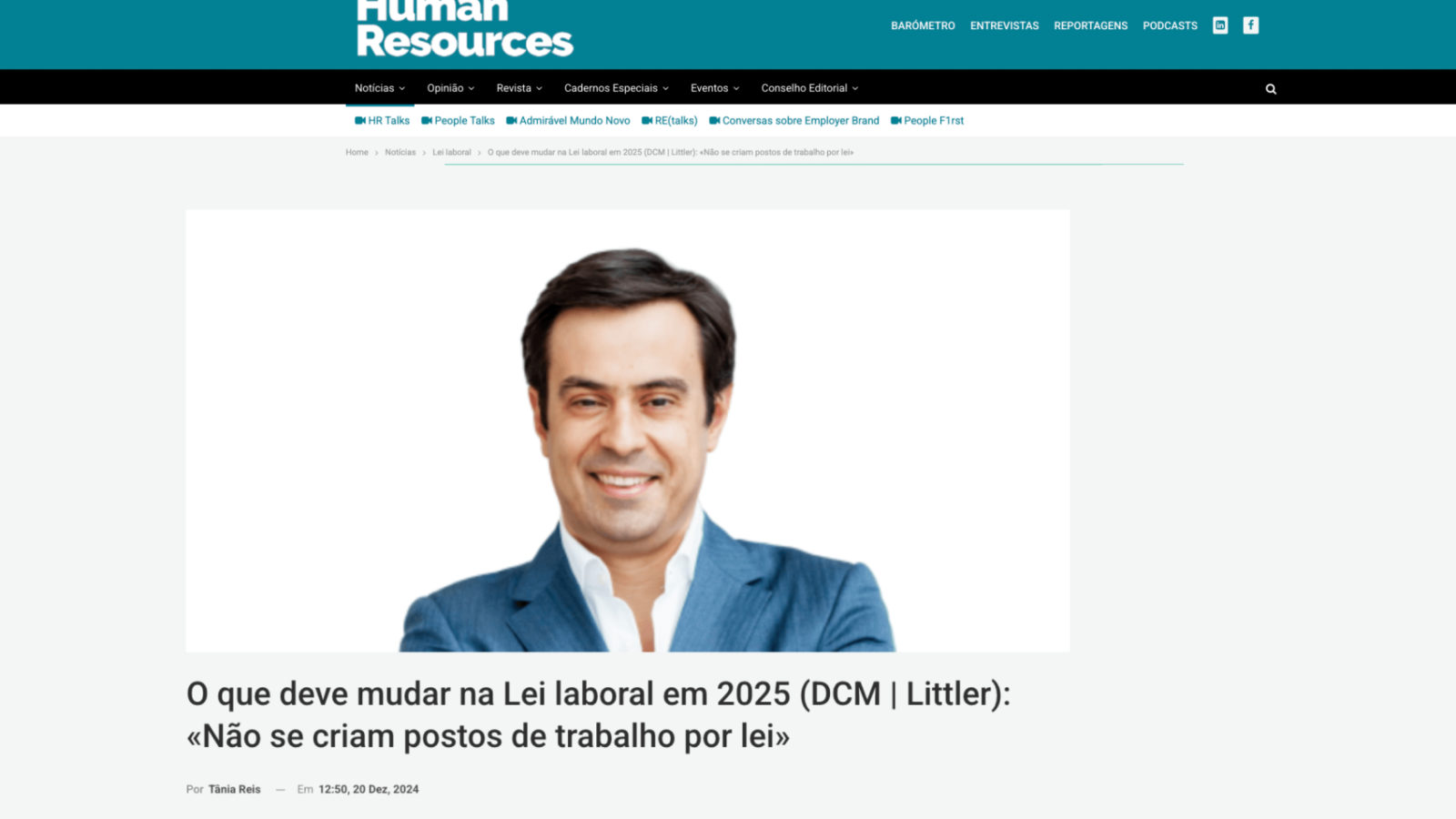 O que deve mudar na Lei laboral em 2025 (DCM | Littler): «Não se criam postos de trabalho por lei»